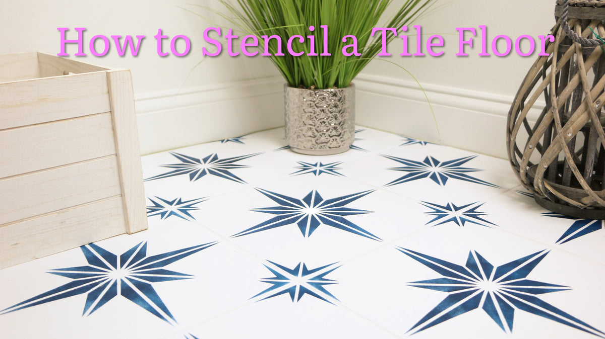 How to stencil your tile floors for a beautiful and cheap DIY! A step ... How to stencil your tile floors for a beautiful and cheap DIY! A step ...